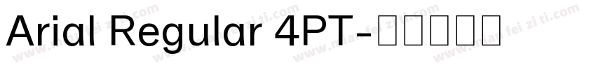 Arial Regular 4PT字体转换